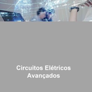Aula Prática Circuitos Elétricos Avançados