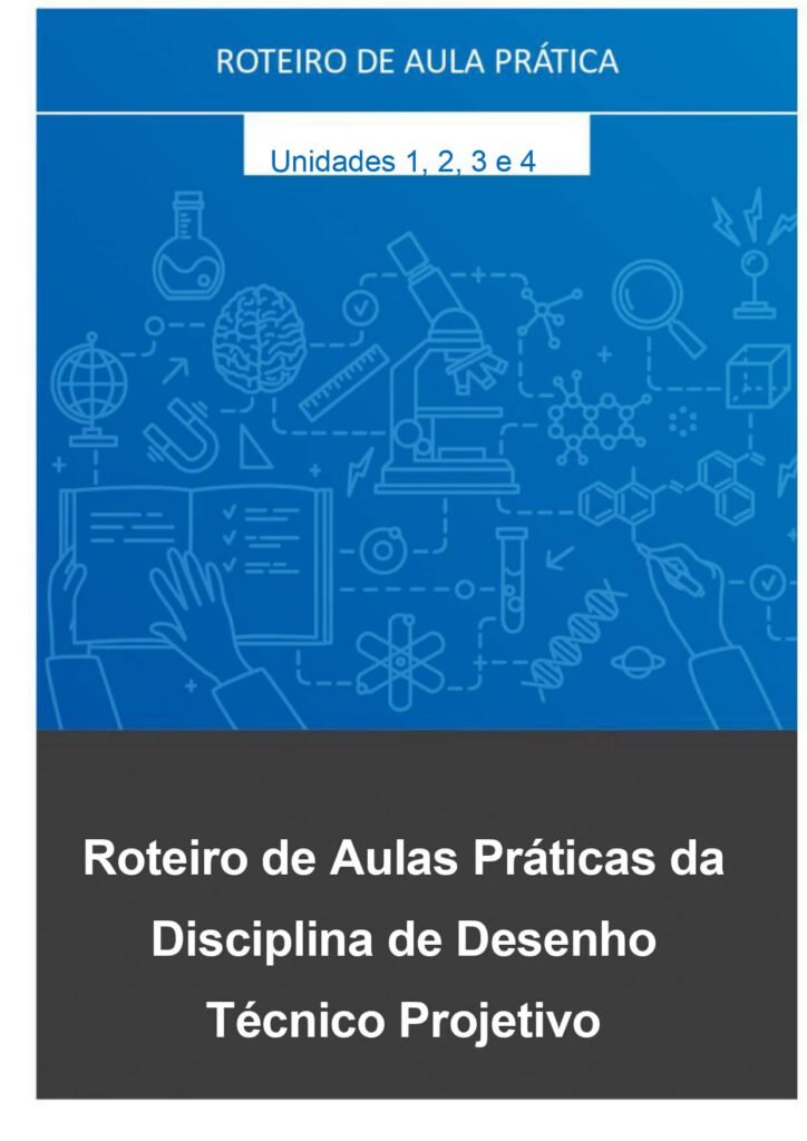 Aula prática Desenho Técnico Projetivo