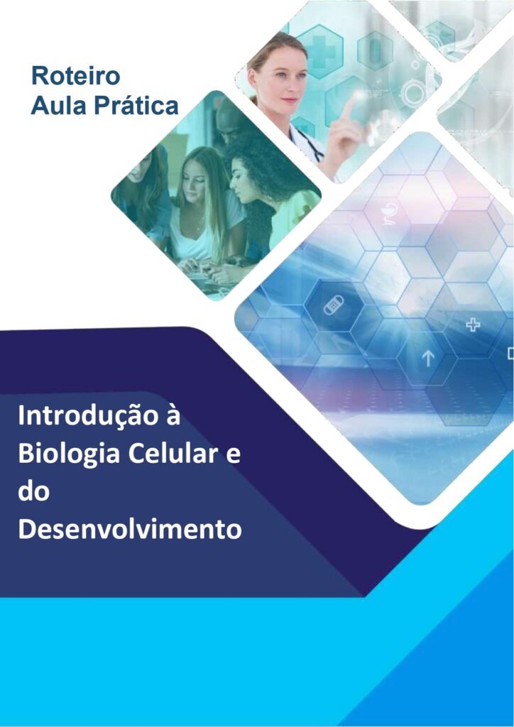 Aula Prática Introdução à Biologia Celular e do Desenvolvimento (2025.2)