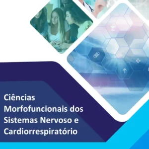 Aula prática Ciências morfofuncionais dos sistemas nervoso e cardiorrespiratório