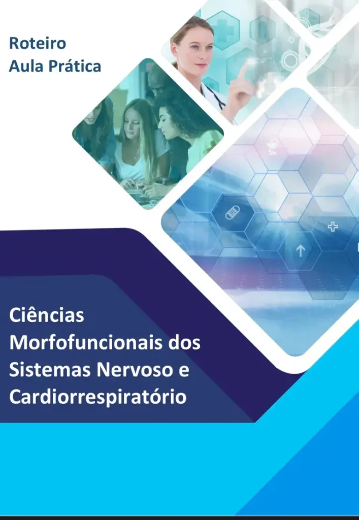 Aula prática Ciências morfofuncionais dos sistemas nervoso e cardiorrespiratório