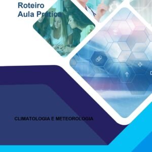 Aula prática Climatologia e Meteorologia